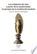 Las religiones de Asia a partir de la modernidad el ejemplo de la meditatión budista /