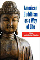 American Buddhism as a way of life /