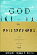 God and the philosophers : the reconciliation of faith and reason /
