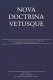 Nova doctrina vetusque : essays on early Christianity in honor of Fredric W. Schlatter, S.J. /