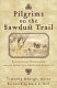 Pilgrims on the sawdust trail : evangelical ecumenism and the quest for Christian identity /