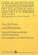 Aus Archiven und Bibliotheken : Festschrift für Raymund Kottje zum 65. Geburtstag /