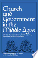 Church and government in the Middle Ages : essays presented to C.R. Cheney on his 70th birthday /