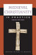 Medieval Christianity in practice /