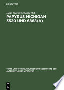 Papyrus Michigan 3520 und 6868(a) : Ecclesiastes, Erster Johannesbrief und Zweiter Petrusbrief im fayumischen Dialekt /