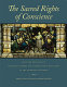 The sacred rights of conscience : selected readings on religious liberty and church-state relations in the American founding /