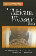 Companion to the Africana worship book /