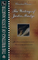 The writings of Justin Martyr.