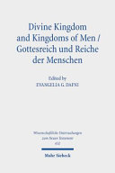 Divine kingdom and kingdoms of men = Gottesreich und Reiche der Menschen /