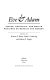 Eve and Adam : Jewish, Christian, and Muslim readings on Genesis and gender /