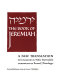 [Yirmeyah] The book of Jeremiah. /
