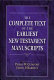 The complete text of the earliest New Testament manuscripts /