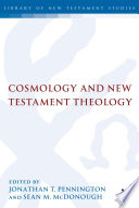 Cosmology and New Testament theology /