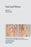 Paul and Moses : the Exodus und Sinai traditions in the letters of Paul /