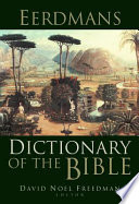 Eerdmans dictionary of the Bible /