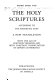 The Holy Scriptures according to the Masoretic text = [Torah Neviʼim u-Khetuvim] : a new translation with the aid of previous versions and with constant consultation of Jewish authorities.