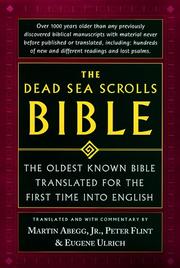 The Dead Sea scrolls Bible : the oldest known Bible /