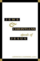 Jews & Christians speak of Jesus /