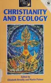 Christianity and ecology /