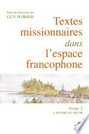 Textes missionnaires dans l'espace francophone.