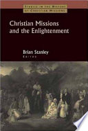 Christian missions and the enlightenment /