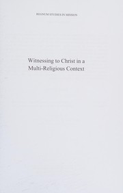 Witnessing to Christ in a multi-religious context /