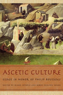 Ascetic culture : essays in honor of Philip Rousseau /