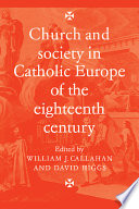Church and society in Catholic Europe of the eighteenth century /
