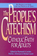 The people's catechism : Catholic faith for adults /