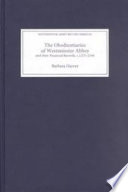 The obedientiaries of Westminster Abbey and their financial records, c. 1275-1540 /