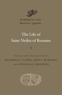 The life of Saint Neilos of Rossano /