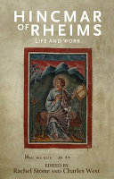 Hincmar of Rheims : life and work /