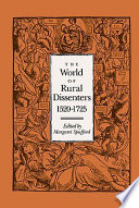 The World of rural dissenters : 1520-1725 /