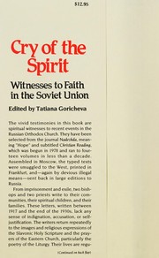 Cry of the spirit : witnesses to faith in the Soviet Union /