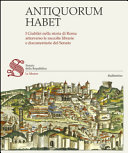 Antiquorum habet : i Giubilei nella storia di Roma attraverso le raccolte librarie e documentarie del Senato /