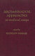 Archaeological approaches to medieval Europe /