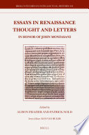 Essays in Renaissance Thought and Letters : In Honor of John Monfasani /