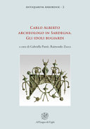 Carlo Alberto archeologo in Sardegna : gli idoli bugiardi /