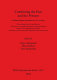 Combining the past and the present : archaeological perspectives on society : proceedings from the conference "Prehistory in a global perspective" held in Bergen, August 31st - September 2nd 2001, in honour of Professor Randi Haaland's 60th anniversary /