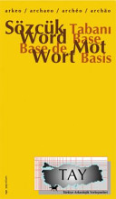 Sözcük tabanı = Word base = Base de mot = Wort Basis /