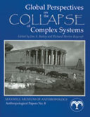 Global perspectives on the collapse of complex systems /