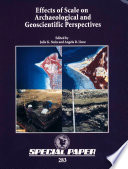 Effects of scale on archaeological and geoscientific perspectives /