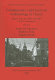 Contemporary and historical archaeology in theory : papers from the 2003 and 2004 CHAT conferences /