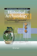 International handbook of historical archaeology /