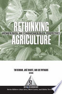 Rethinking agriculture : archaeological and ethnoarchaeological perspectives /