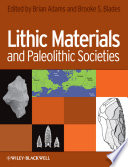 Lithic materials and Paleolithic societies /