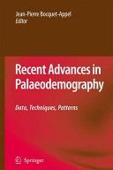 Recent advances in palaeodemography : data, techniques, patterns /