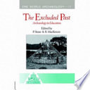 The excluded past : archaeology in education /