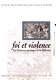 Foi et violence : la Provence au temps de la Réforme : exposition, Marseille, 23 octobre 1998-31 janvier 1999 /