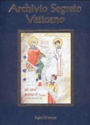 Archivio segreto vaticano : profilo storico e silloge documentaria /